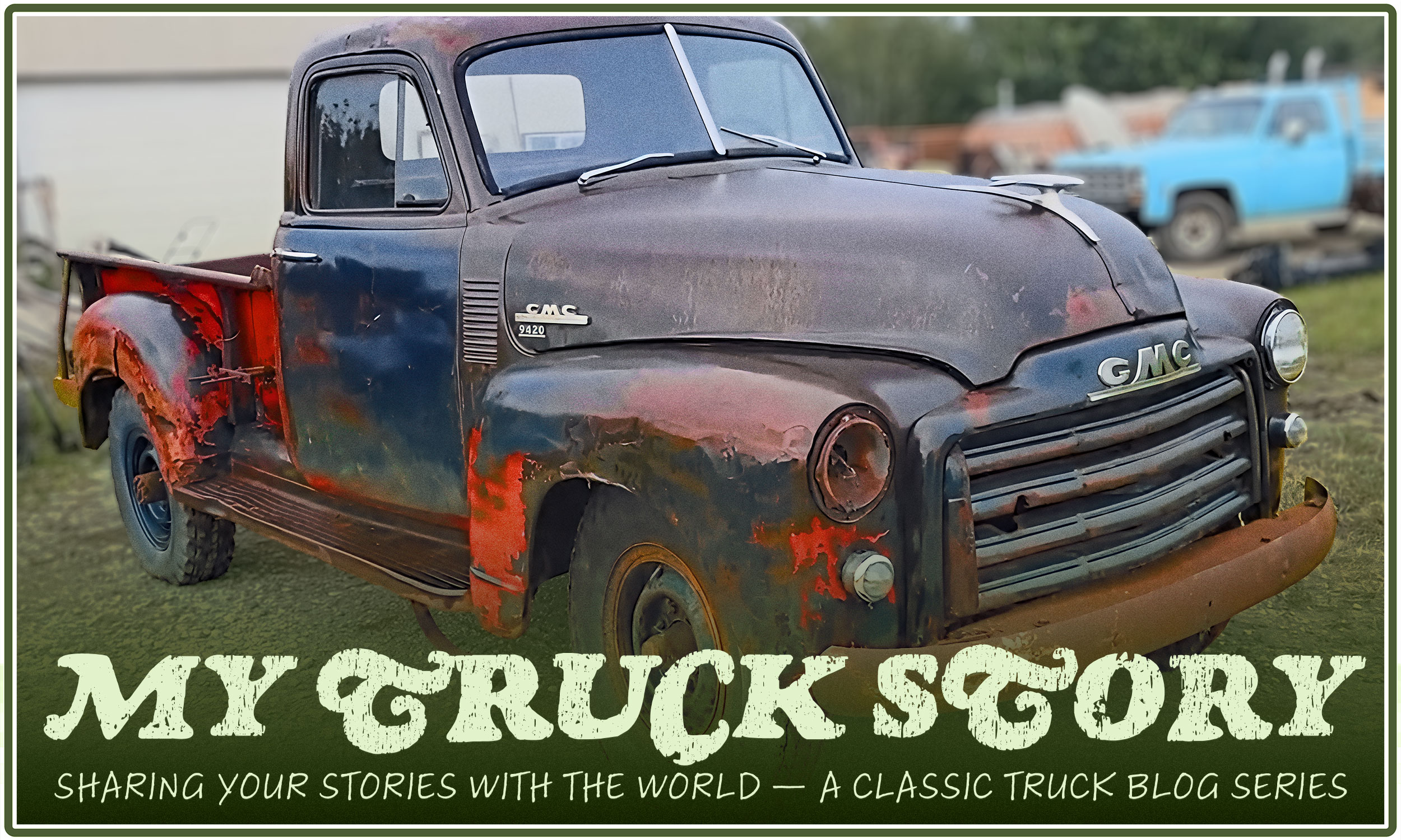 My Truck Story : Allan Elliot 
